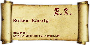 Reiber Károly névjegykártya